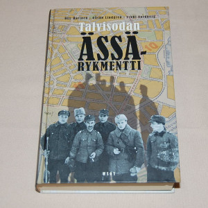 Olli Harinen - Göran Lindgren - Erkki Nordberg Talvisodan Ässä-rykmentti